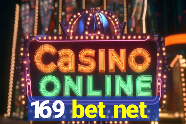 169 bet net